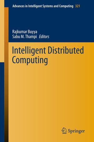 Buchcover Intelligent Distributed Computing | EAN 9783319112275 | ISBN 3-319-11227-9 | ISBN 978-3-319-11227-5