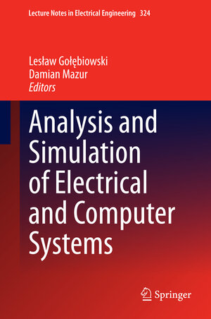 Buchcover Analysis and Simulation of Electrical and Computer Systems  | EAN 9783319112480 | ISBN 3-319-11248-1 | ISBN 978-3-319-11248-0