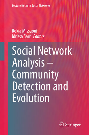 Buchcover Social Network Analysis - Community Detection and Evolution  | EAN 9783319121888 | ISBN 3-319-12188-X | ISBN 978-3-319-12188-8