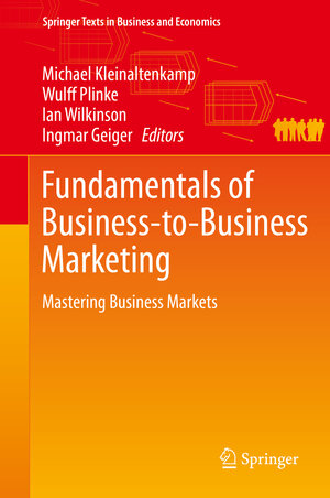Buchcover Fundamentals of Business-to-Business Marketing  | EAN 9783319124636 | ISBN 3-319-12463-3 | ISBN 978-3-319-12463-6