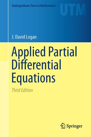 Buchcover Applied Partial Differential Equations | J. David Logan | EAN 9783319124926 | ISBN 3-319-12492-7 | ISBN 978-3-319-12492-6