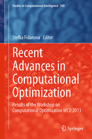Buchcover Recent Advances in Computational Optimization | EAN 9783319126302 | ISBN 3-319-12630-X | ISBN 978-3-319-12630-2