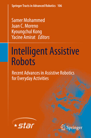 Buchcover Intelligent Assistive Robots | EAN 9783319129211 | ISBN 3-319-12921-X | ISBN 978-3-319-12921-1