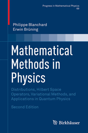 Buchcover Mathematical Methods in Physics | Philippe Blanchard | EAN 9783319140445 | ISBN 3-319-14044-2 | ISBN 978-3-319-14044-5