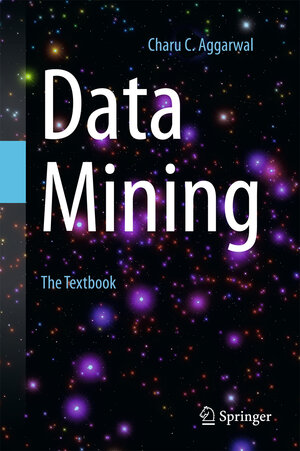 Buchcover Data Mining | Charu C. Aggarwal | EAN 9783319141411 | ISBN 3-319-14141-4 | ISBN 978-3-319-14141-1
