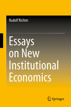 Buchcover Essays on New Institutional Economics | Rudolf Richter | EAN 9783319141541 | ISBN 3-319-14154-6 | ISBN 978-3-319-14154-1