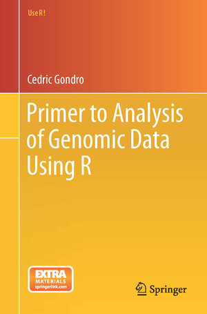 Buchcover Primer to Analysis of Genomic Data Using R | Cedric Gondro | EAN 9783319144740 | ISBN 3-319-14474-X | ISBN 978-3-319-14474-0
