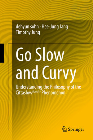 Buchcover Go Slow and Curvy | dehyun sohn | EAN 9783319148540 | ISBN 3-319-14854-0 | ISBN 978-3-319-14854-0