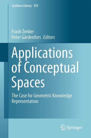 Buchcover Applications of Conceptual Spaces | EAN 9783319150208 | ISBN 3-319-15020-0 | ISBN 978-3-319-15020-8