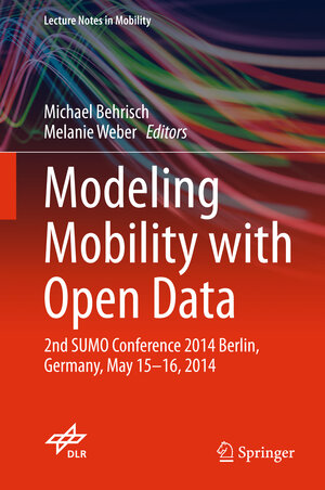 Buchcover Modeling Mobility with Open Data | EAN 9783319150239 | ISBN 3-319-15023-5 | ISBN 978-3-319-15023-9