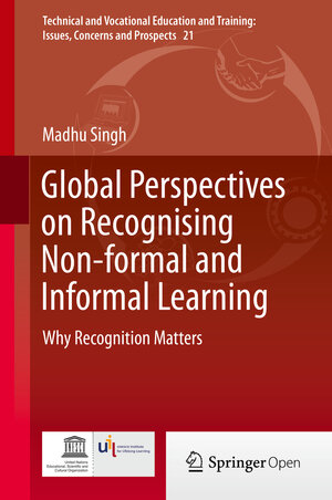 Buchcover Global Perspectives on Recognising Non-formal and Informal Learning | Madhu Singh | EAN 9783319152783 | ISBN 3-319-15278-5 | ISBN 978-3-319-15278-3