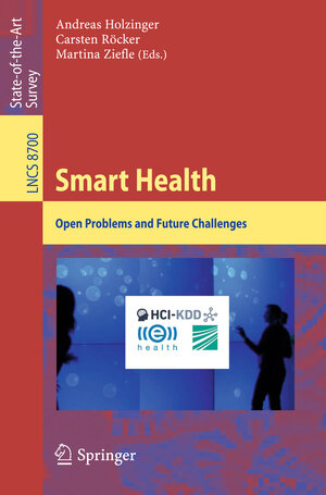 Buchcover Smart Health  | EAN 9783319162256 | ISBN 3-319-16225-X | ISBN 978-3-319-16225-6