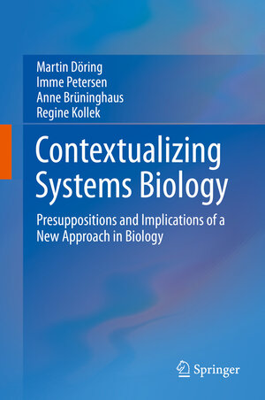 Buchcover Contextualizing Systems Biology | Martin Döring | EAN 9783319171067 | ISBN 3-319-17106-2 | ISBN 978-3-319-17106-7