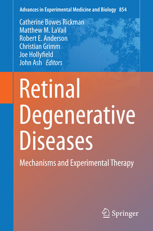 Buchcover Retinal Degenerative Diseases  | EAN 9783319171210 | ISBN 3-319-17121-6 | ISBN 978-3-319-17121-0
