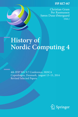 Buchcover History of Nordic Computing 4 | EAN 9783319171456 | ISBN 3-319-17145-3 | ISBN 978-3-319-17145-6