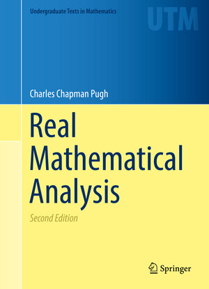 Buchcover Real Mathematical Analysis | Charles Chapman Pugh | EAN 9783319177700 | ISBN 3-319-17770-2 | ISBN 978-3-319-17770-0