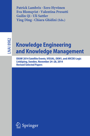 Buchcover Knowledge Engineering and Knowledge Management | EAN 9783319179650 | ISBN 3-319-17965-9 | ISBN 978-3-319-17965-0