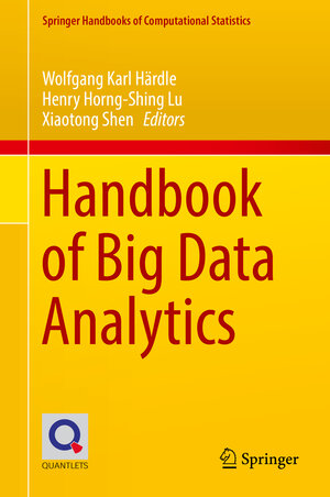 Buchcover Handbook of Big Data Analytics  | EAN 9783319182841 | ISBN 3-319-18284-6 | ISBN 978-3-319-18284-1