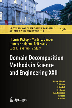 Buchcover Domain Decomposition Methods in Science and Engineering XXII  | EAN 9783319188270 | ISBN 3-319-18827-5 | ISBN 978-3-319-18827-0