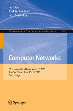 Buchcover Computer Networks | EAN 9783319194196 | ISBN 3-319-19419-4 | ISBN 978-3-319-19419-6