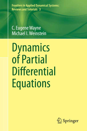 Buchcover Dynamics of Partial Differential Equations | C. Eugene Wayne | EAN 9783319199344 | ISBN 3-319-19934-X | ISBN 978-3-319-19934-4