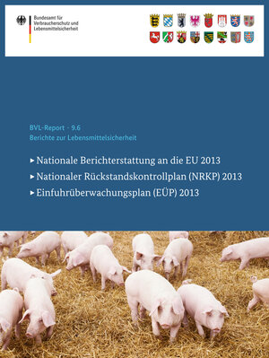 Buchcover Berichte zur Lebensmittelsicherheit 2013  | EAN 9783319208589 | ISBN 3-319-20858-6 | ISBN 978-3-319-20858-9