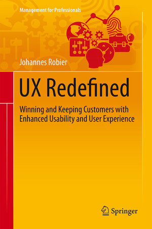 Buchcover UX Redefined | Johannes Robier | EAN 9783319210612 | ISBN 3-319-21061-0 | ISBN 978-3-319-21061-2