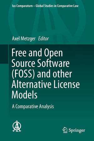 Buchcover Free and Open Source Software (FOSS) and other Alternative License Models  | EAN 9783319215594 | ISBN 3-319-21559-0 | ISBN 978-3-319-21559-4