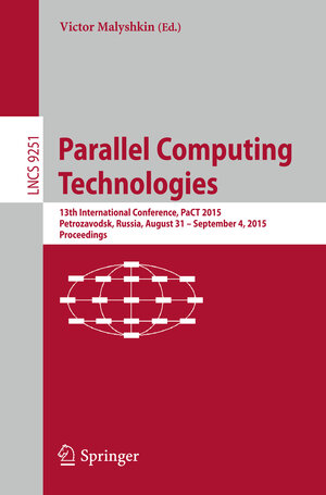 Buchcover Parallel Computing Technologies | EAN 9783319219097 | ISBN 3-319-21909-X | ISBN 978-3-319-21909-7