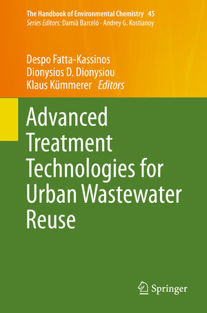 Buchcover Advanced Treatment Technologies for Urban Wastewater Reuse | EAN 9783319238852 | ISBN 3-319-23885-X | ISBN 978-3-319-23885-2