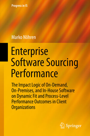 Buchcover Enterprise Software Sourcing Performance | Marko Nöhren | EAN 9783319239262 | ISBN 3-319-23926-0 | ISBN 978-3-319-23926-2