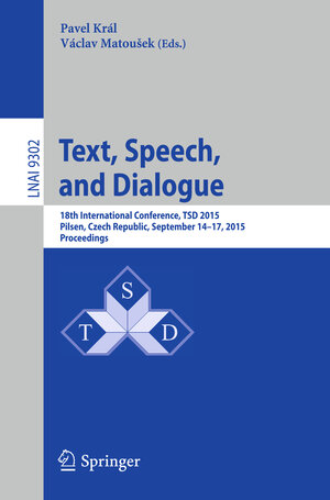 Buchcover Text, Speech, and Dialogue  | EAN 9783319240329 | ISBN 3-319-24032-3 | ISBN 978-3-319-24032-9