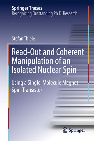 Buchcover Read-Out and Coherent Manipulation of an Isolated Nuclear Spin | Stefan Thiele | EAN 9783319240589 | ISBN 3-319-24058-7 | ISBN 978-3-319-24058-9