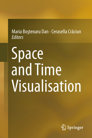 Buchcover Space and Time Visualisation  | EAN 9783319249407 | ISBN 3-319-24940-1 | ISBN 978-3-319-24940-7