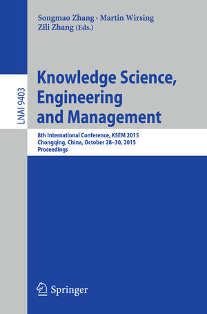 Buchcover Knowledge Science, Engineering and Management  | EAN 9783319251592 | ISBN 3-319-25159-7 | ISBN 978-3-319-25159-2