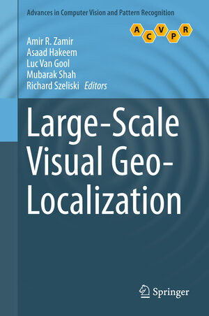 Buchcover Large-Scale Visual Geo-Localization | EAN 9783319257815 | ISBN 3-319-25781-1 | ISBN 978-3-319-25781-5
