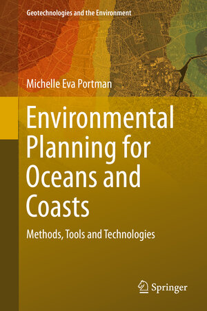 Buchcover Environmental Planning for Oceans and Coasts | Michelle Eva Portman | EAN 9783319269696 | ISBN 3-319-26969-0 | ISBN 978-3-319-26969-6