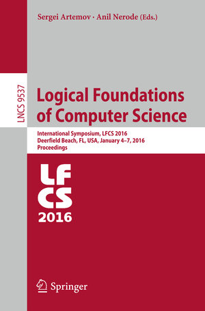 Buchcover Logical Foundations of Computer Science | EAN 9783319276823 | ISBN 3-319-27682-4 | ISBN 978-3-319-27682-3