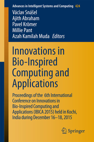 Buchcover Innovations in Bio-Inspired Computing and Applications | EAN 9783319280318 | ISBN 3-319-28031-7 | ISBN 978-3-319-28031-8
