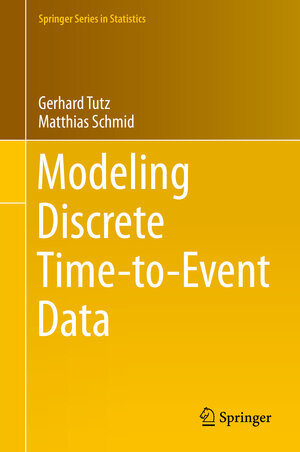 Buchcover Modeling Discrete Time-to-Event Data | Gerhard Tutz | EAN 9783319281582 | ISBN 3-319-28158-5 | ISBN 978-3-319-28158-2