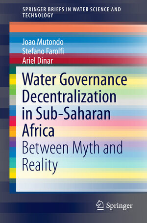 Buchcover Water Governance Decentralization in Sub-Saharan Africa | Joao Mutondo | EAN 9783319294223 | ISBN 3-319-29422-9 | ISBN 978-3-319-29422-3