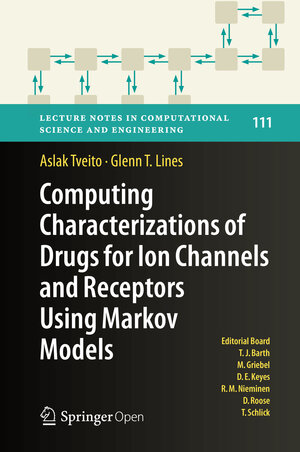 Buchcover Computing Characterizations of Drugs for Ion Channels and Receptors Using Markov Models | Aslak Tveito | EAN 9783319300290 | ISBN 3-319-30029-6 | ISBN 978-3-319-30029-0