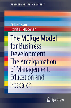 Buchcover The MERge Model for Business Development | Orit Hazzan | EAN 9783319302249 | ISBN 3-319-30224-8 | ISBN 978-3-319-30224-9