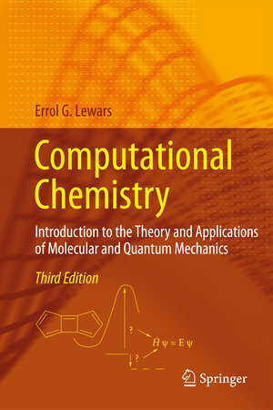 Buchcover Computational Chemistry | Errol G. Lewars | EAN 9783319309149 | ISBN 3-319-30914-5 | ISBN 978-3-319-30914-9