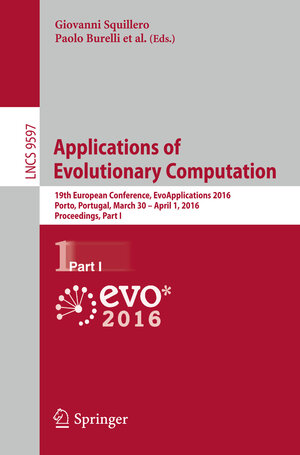 Buchcover Applications of Evolutionary Computation  | EAN 9783319312040 | ISBN 3-319-31204-9 | ISBN 978-3-319-31204-0