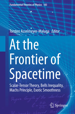 Buchcover At the Frontier of Spacetime  | EAN 9783319312996 | ISBN 3-319-31299-5 | ISBN 978-3-319-31299-6