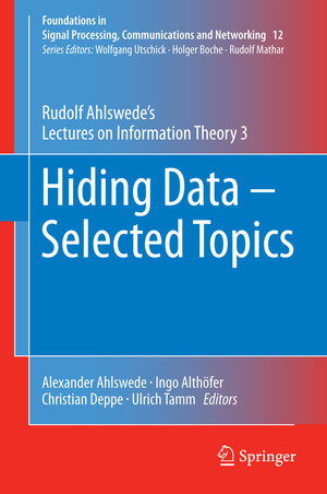 Buchcover Hiding Data - Selected Topics | Rudolf Ahlswede | EAN 9783319315157 | ISBN 3-319-31515-3 | ISBN 978-3-319-31515-7