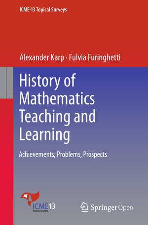 Buchcover History of Mathematics Teaching and Learning | Alexander Karp | EAN 9783319316154 | ISBN 3-319-31615-X | ISBN 978-3-319-31615-4