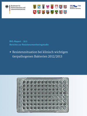 Buchcover Berichte zur Resistenzmonitoringstudie 2012/2013  | EAN 9783319316963 | ISBN 3-319-31696-6 | ISBN 978-3-319-31696-3