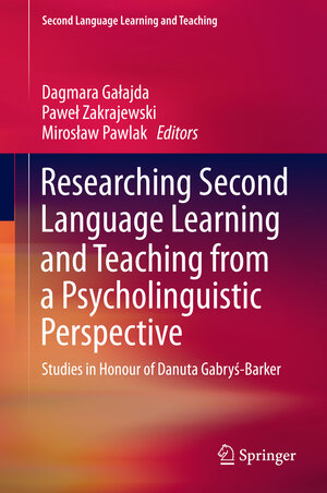 Buchcover Researching Second Language Learning and Teaching from a Psycholinguistic Perspective  | EAN 9783319319544 | ISBN 3-319-31954-X | ISBN 978-3-319-31954-4